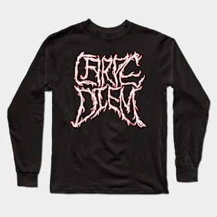 Carpe Diem Long Sleeve T-Shirt